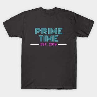 Primetime T-Shirt